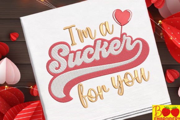 Review: I'm a Sucker for You Embroidery Design